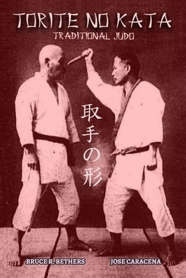 TORITE NO KATA (English): Traditional Judo Paperback Blurb