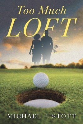 Too Much Loft Paperback Bookbaby