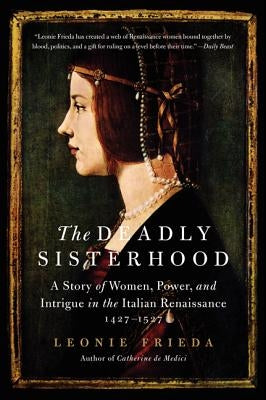 The Deadly Sisterhood Paperback Harper Perennial