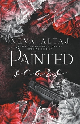 Painted Scars (Special Edition Print) Paperback Neva Altaj