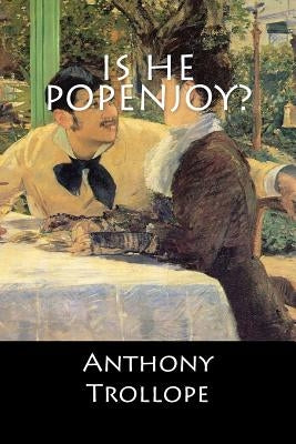 Is He Popenjoy? Paperback Createspace Independent Publishing Platform