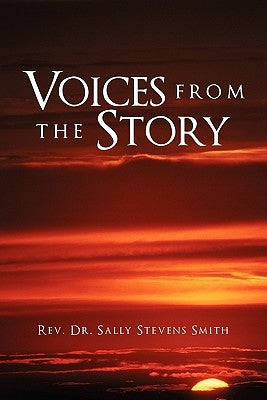 Voices from the Story Paperback Trafford Publishing
