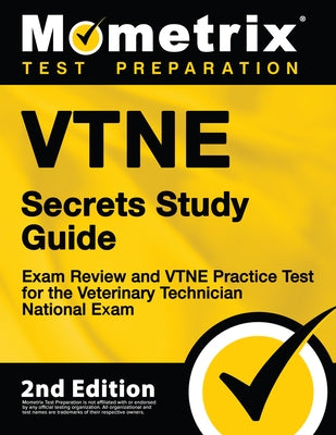 Paperback Vtne Secrets Study Guide by Mometrix Media LLC, featuring exam review and practice tests for veterinary technician exam preparation.