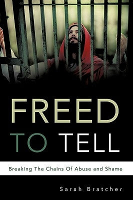 Freed to Tell Paperback Xulon Press