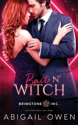 Bait N' Witch Paperback Independently Published