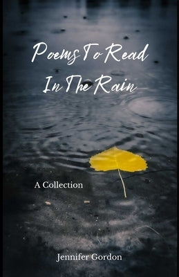 Poems To Read In The Rain Paperback Curious Corvid Publishing