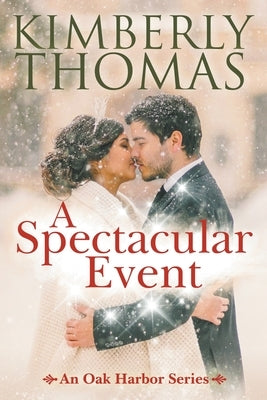 A Spectacular Event Paperback Kimberly Thomas