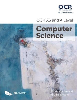 OCR AS and A Level Computer Science Paperback Pg Online Limited