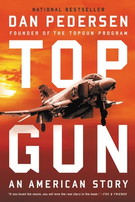 Paperback of Topgun: An American Story by Hachette Books, showing the book cover with title and author details.