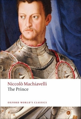Paperback edition of The Prince by Oxford University Press, USA, featuring the classic political treatise with detailed cover art.