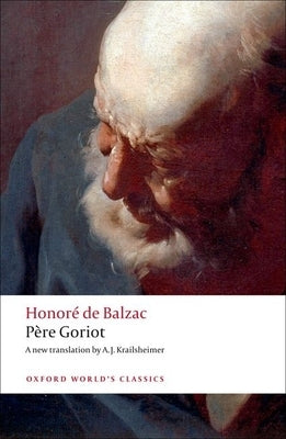 Père Goriot Oxford University Press, USA
