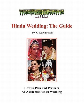 Hindu Wedding: The Guide Paperback White River Press