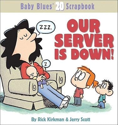 Our Server Is Down! Andrews McMeel Publishing