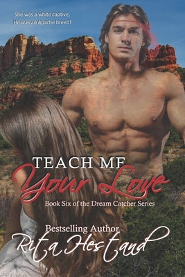 Teach Me Your Love Paperback Independently Published