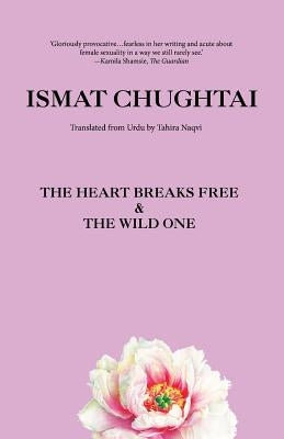 The Heart Breaks Free & the Wild One Paperback Speaking Tiger Books