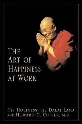 The Art of Happiness at Work Paperback Riverhead Books
