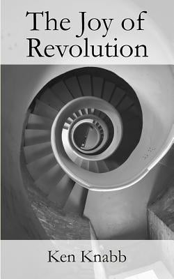 The Joy of Revolution Paperback Scholastic