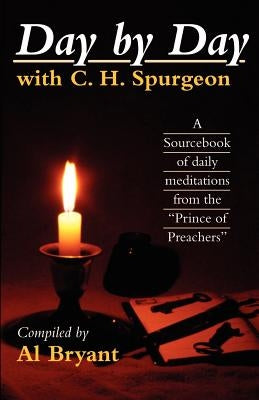 Day by Day with Charles H. Spurgeon Paperback Kregel Publications