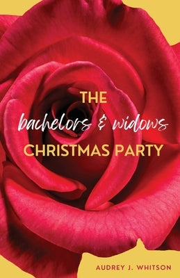 The Bachelors and Widows Christmas Party Paperback Radical Bookshop and Press