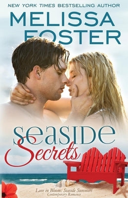 Seaside Secrets (Love in Bloom: Seaside Summers, Book 4) Paperback World Literary Press