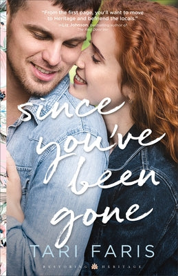 Since You've Been Gone Paperback Fleming H. Revell Company