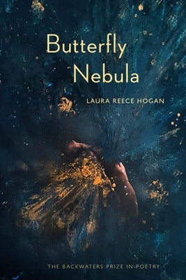 Butterfly Nebula Paperback Backwaters Press