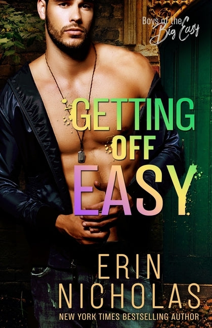 Getting Off Easy (Boys of the Big Easy) Paperback En Fiction, Inc