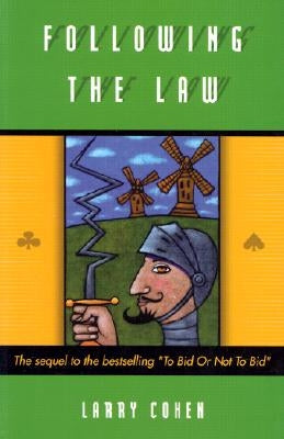 Following the Law: The Total Tricks Sequel Paperback Master Point Press