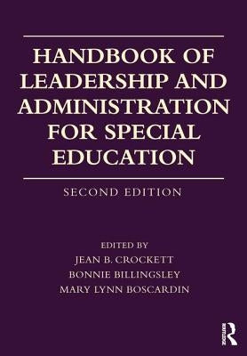 Handbook of Leadership and Administration for Special Education Paperback Routledge