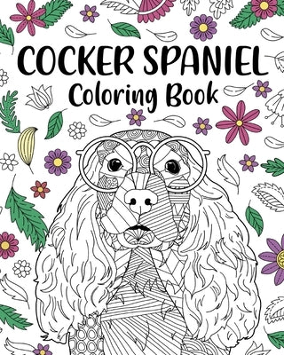 Cocker Spaniel Coloring Book Paperback Blurb