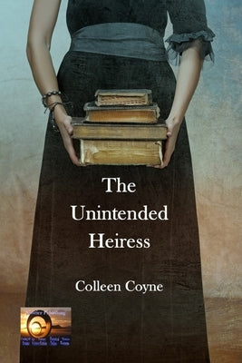 The Unintended Heiress Paperback Independently Published