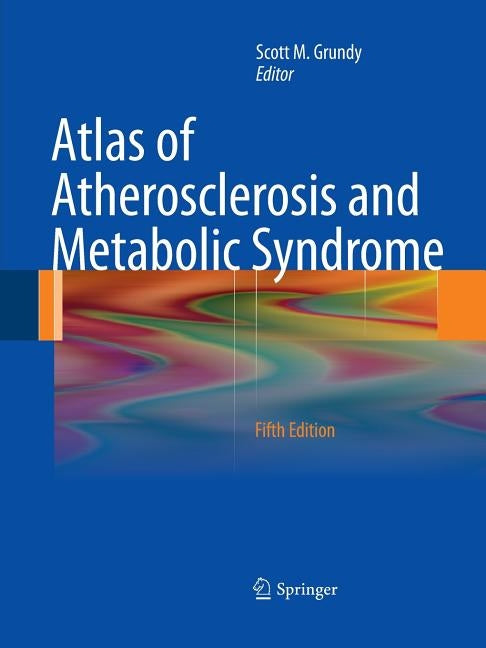 Atlas of Atherosclerosis and Metabolic Syndrome Paperback Springer