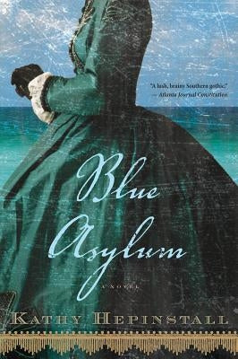 Blue Asylum Paperback Houghton Mifflin