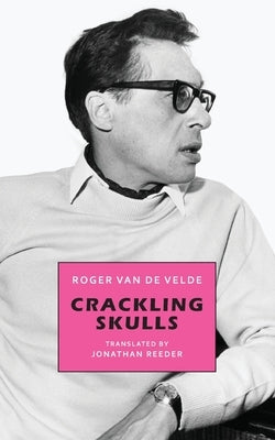 Crackling Skulls Paperback Snuggly Books
