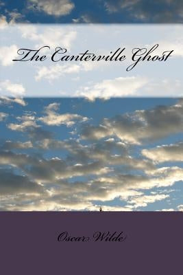 The Canterville Ghost Paperback Createspace Independent Publishing Platform