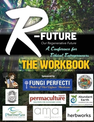 The R-Future Workbook Paperback Permaculturepowers123