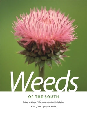 Weeds of the South Paperback University of Georgia Press