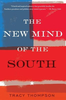 The New Mind of the South Paperback Free Press