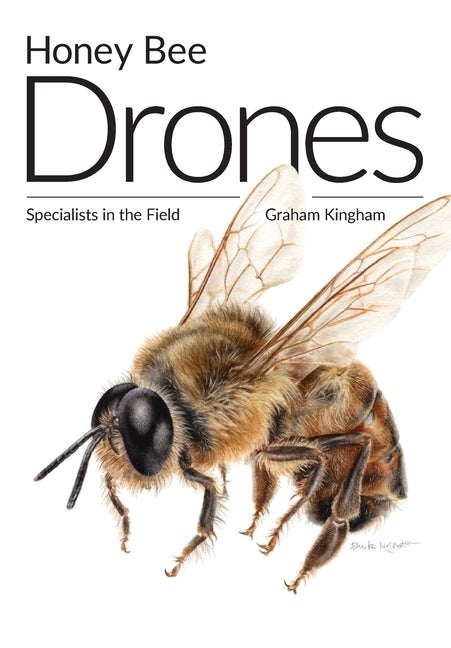 Paperback book titled "Honey Bee Drones: Specialists in the Field" by Northern Bee Books, featuring a cover illustration of honey bees.