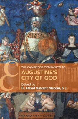 The Cambridge Companion to Augustine's City of God Paperback Cambridge University Press