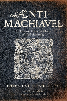 Anti-Machiavel Paperback Resource Publications (CA)