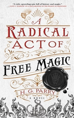 A Radical Act of Free Magic Redhook