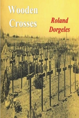 Wooden Crosses Paperback Must Have Books