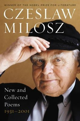 New and Collected Poems 1931-2001 Ecco Press