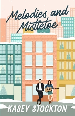 Melodies and Mistletoe Paperback Golden Owl Press