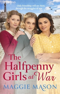 The Halfpenny Girls at War Paperback Sphere