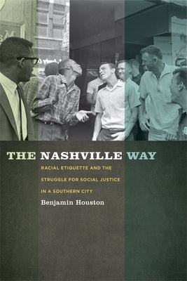 The Nashville Way Paperback University of Georgia Press