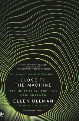 Close to the Machine 25th Anniversary Edition paperback by Picador USA, showing the book cover with title and design elements.