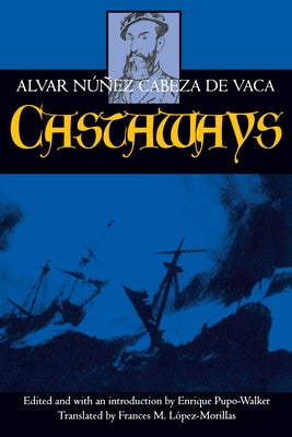 Castaways: Volume 10 Paperback University of California Press