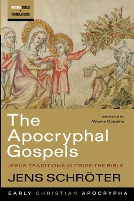 The Apocryphal Gospels Paperback Cascade Books